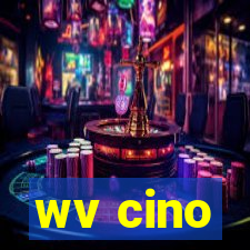 wv cino